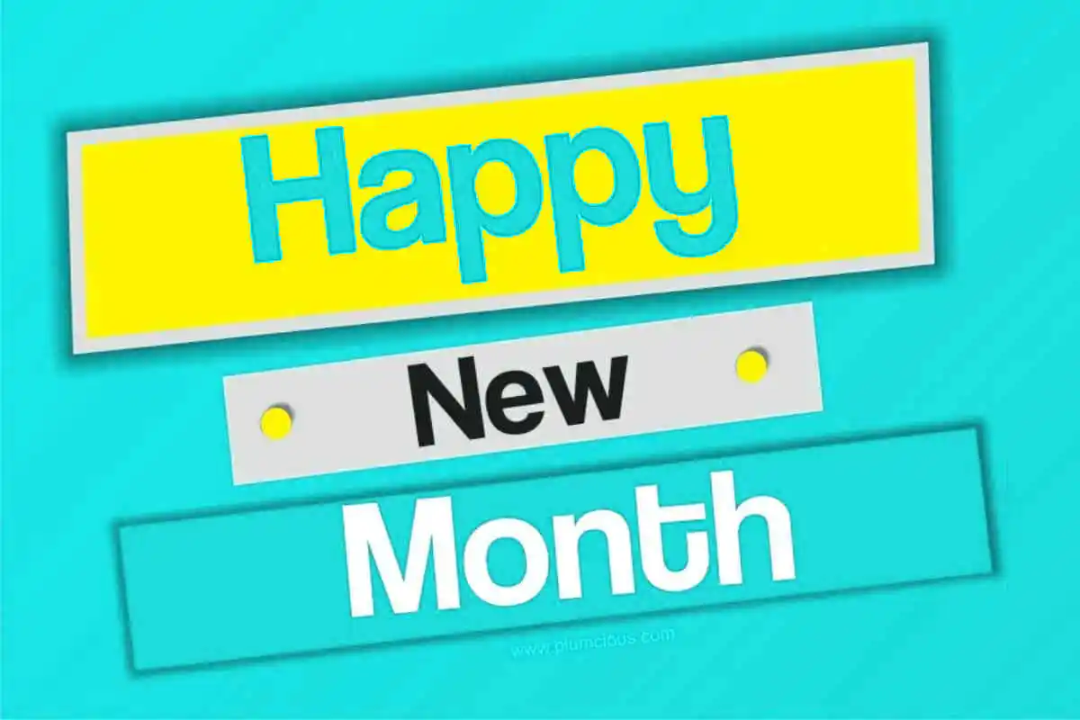 Happy New Month Quotes