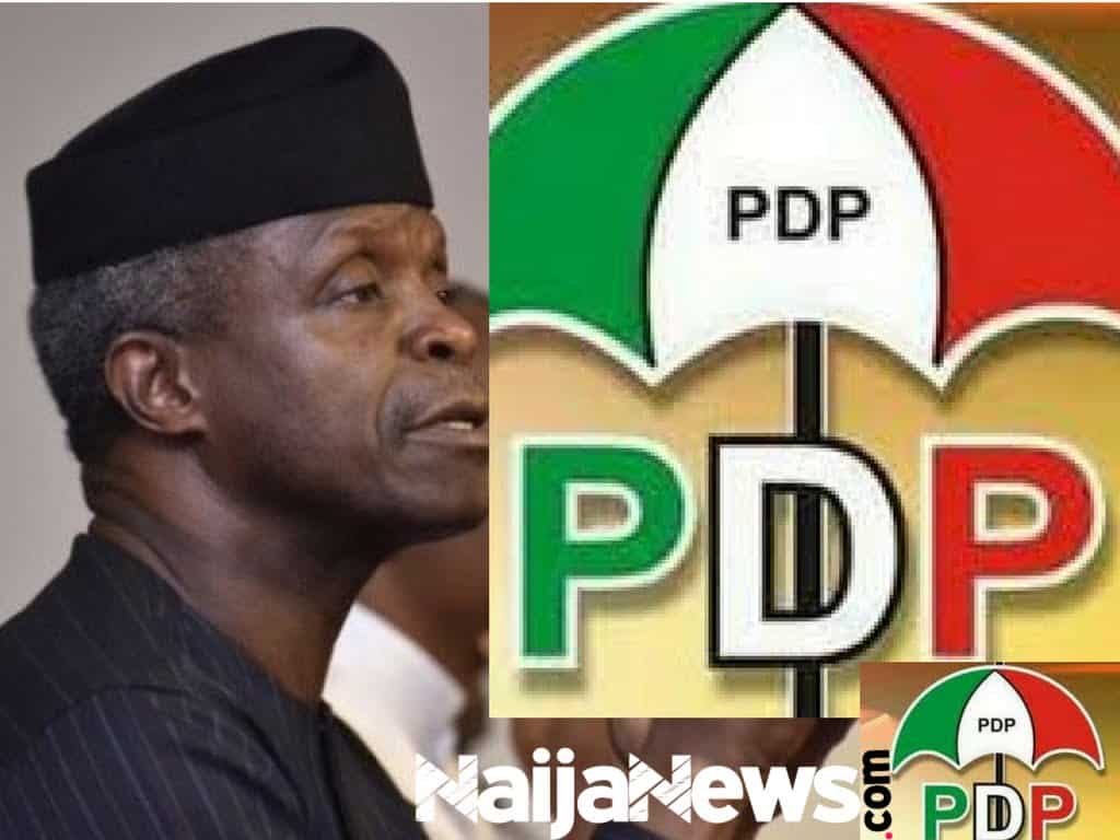 Vice President Yemi Osinbajo Is A Beneficiary Of Corruption- PDP 