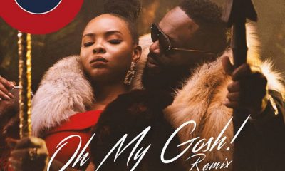 Lyrics Of ‘Oh My Gosh’ Remix By Yemi Alade Ft Rick Ross