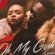 Lyrics Of ‘Oh My Gosh’ Remix By Yemi Alade Ft Rick Ross