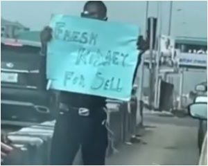 Shock As Man Seen Advertising 'Fresh Kidney' In Lagos