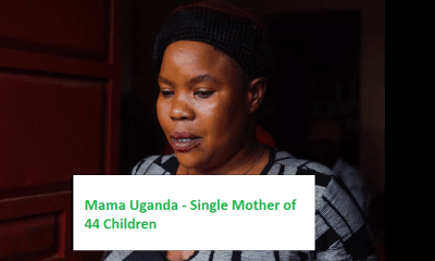 Video: Meet Mama Uganda, A Single Mother Of 44 Children