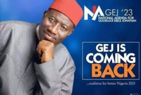 Nigerians React As ‘Goodluck Jonathan Coming Back’ 2023 Poster Surfaces