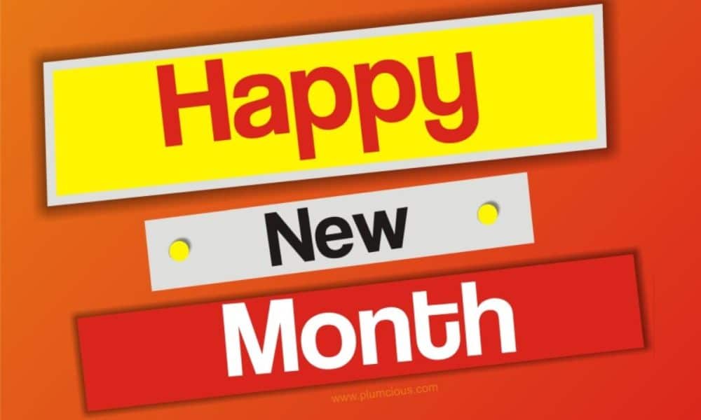 100 Happy New Month Messages, Wishes, Prayers For May, 2024