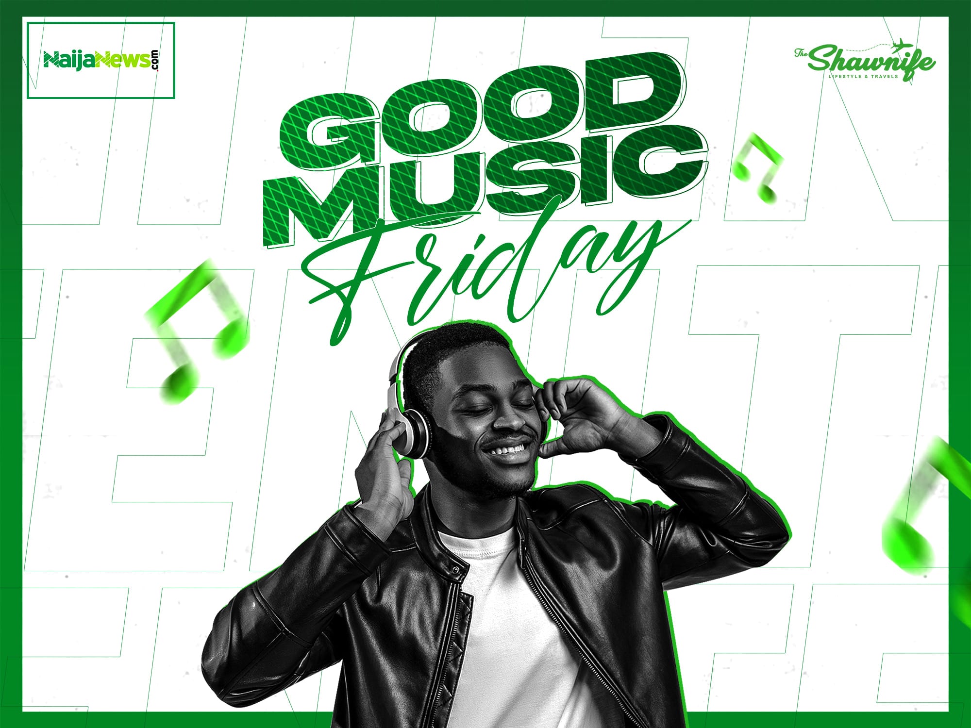 Good Music Friday Naija News Iseunife Ajayi Shawnife