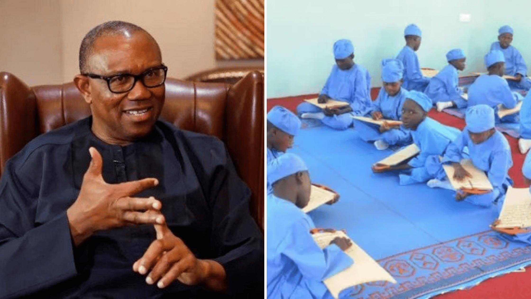 Peter Obi Speaks On Northern Children Attending Arabic School