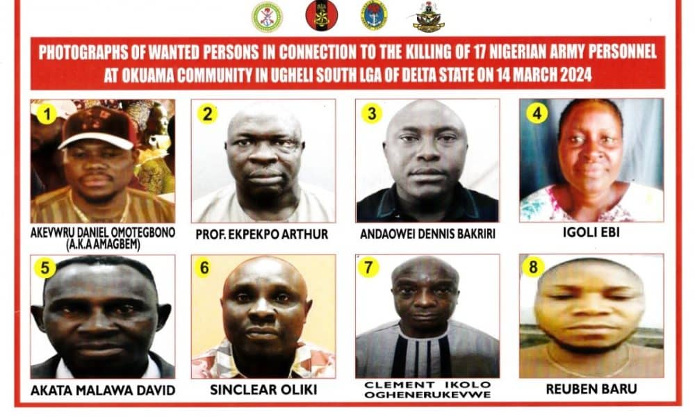 BREAKING: Eight Persons Declared Wanted Over Killing Of 17 Soldiers In Delta