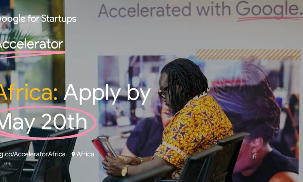 Google Opens Applications For Startups AI Accelerator Africa [See How To Apply]