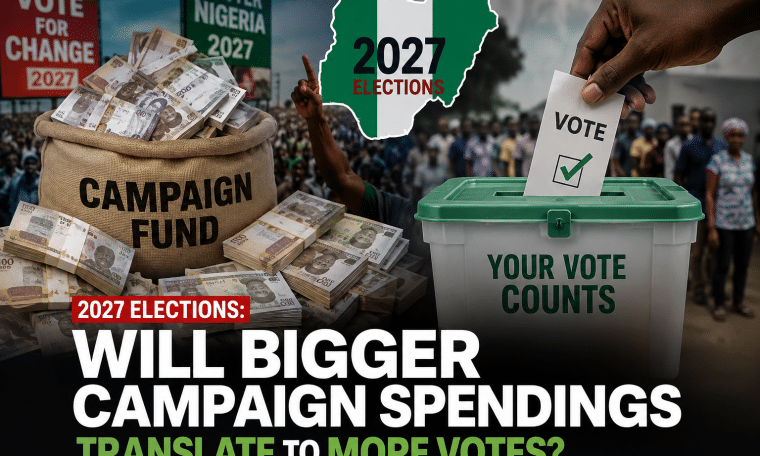 2027 Elections: Will Bigger Campaign Spendings Translate To More Votes?