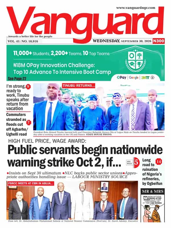 Tinubu Returns, Nationwide Strike, Flood And More… | Nigerian Newspapers Daily Front Pages Review