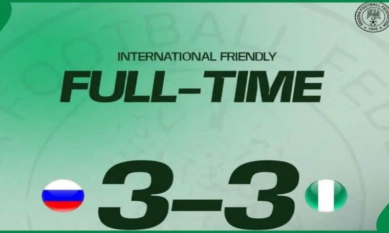 Final scoreline of Russia Vs Nigeria international friendly played on Tuesday, October 6, 2026.